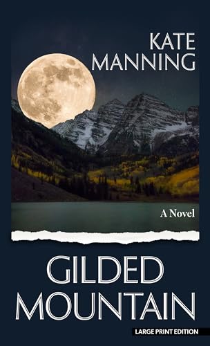 Stock image for Gilded Mountain : A Novel for sale by Better World Books