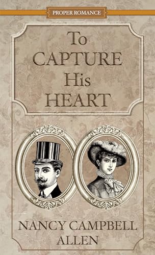 Beispielbild fr To Capture His Heart zum Verkauf von Blackwell's