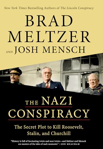 9798885787451: The Nazi Conspiracy: The Secret Plot to Kill Roosevelt, Stalin, and Churchill