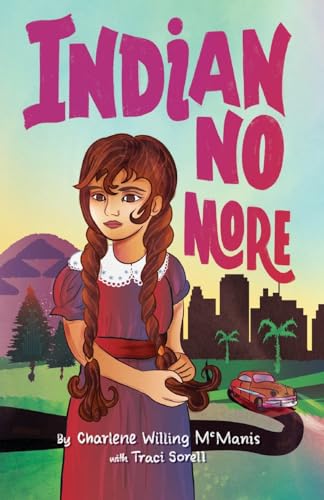 Beispielbild fr Indian No More zum Verkauf von PBShop.store US