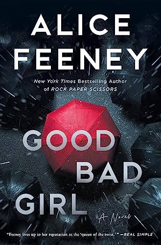 Stock image for Good Bad Girl : A Novel for sale by Better World Books