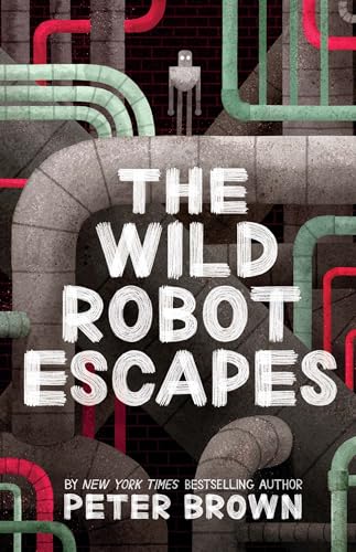 Beispielbild fr The Wild Robot Escapes zum Verkauf von Blackwell's