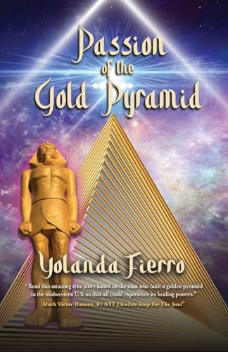 Imagen de archivo de Passion of the Gold Pyramid a la venta por GreatBookPrices