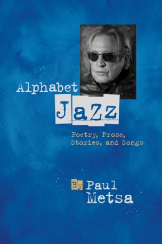 Stock image for Alphabet Jazz: Poetry, Prose, Stories, and Songs for sale by HPB Inc.