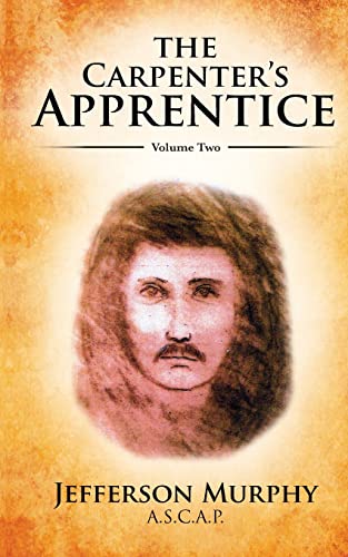 9798885906296: The Carpenter's Apprentice: Volume Two