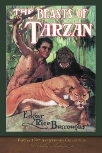 Imagen de archivo de The Beasts of Tarzan: Tarzan 100th Anniversary Collection (Illustrated) a la venta por HPB Inc.