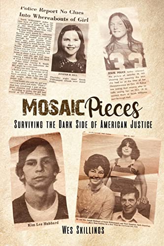 Imagen de archivo de Mosaic Pieces: Surviving the Dark Side of American Justice a la venta por GreatBookPrices