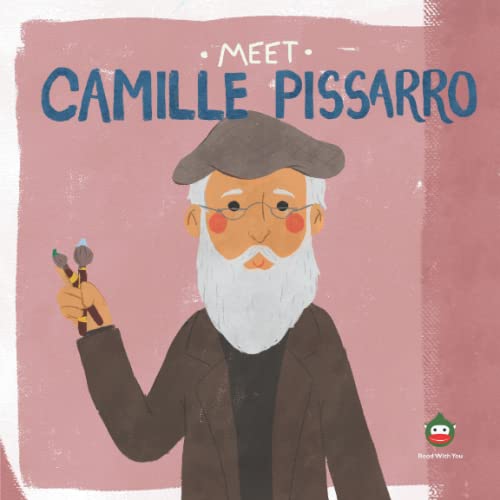 Beispielbild fr Meet Camille Pissarro zum Verkauf von Better World Books
