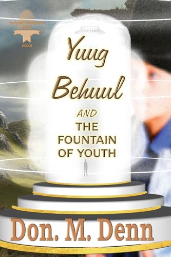Stock image for Yuug Behuul and the Fountain of Youth for sale by PBShop.store US