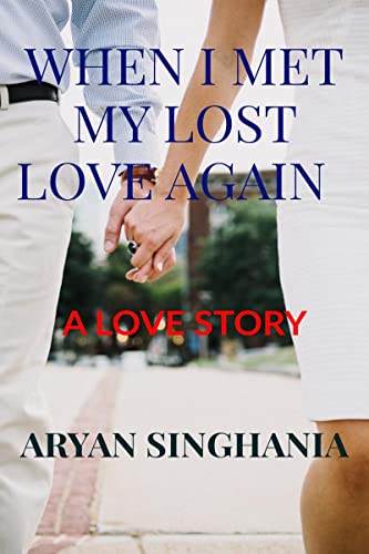 Immagine dell'editore per WHEN I MET MY LOST LOVE AGAIN venduto da Chiron Media