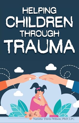 Stock image for Helping Children Through Trauma for sale by GreatBookPrices