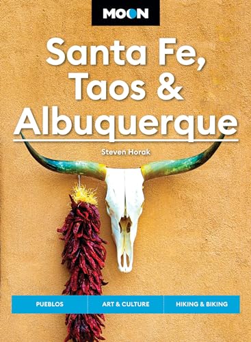 Stock image for Moon Santa Fe, Taos & Albuquerque: Pueblos, Art & Culture, Hiking & Biking (Moon U.S. Travel Guide) [Paperback] Horak, Steven and Moon Travel Guides for sale by Lakeside Books