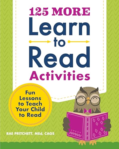 9798886509267: 125 More Learn to Read Activities: Fun Lessons to Teach Your Child to Read