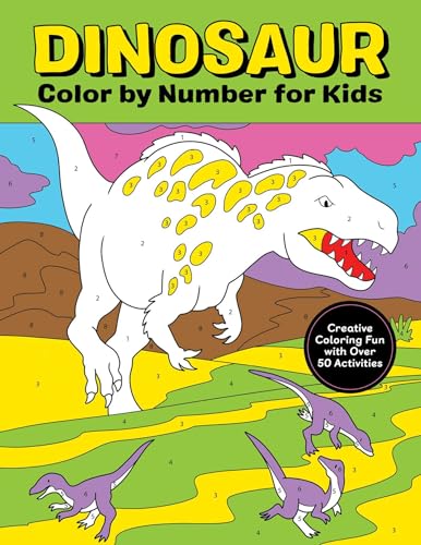 9798886509762: Dinosaur Color by Number for Kids: A Prehistoric Colour By Numbers Activity Book