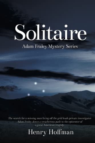 Imagen de archivo de Solitaire: An Adam Fraley Mystery a la venta por HPB-Diamond