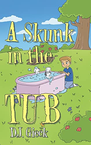 Stock image for A Skunk In The Tub for sale by GreatBookPrices