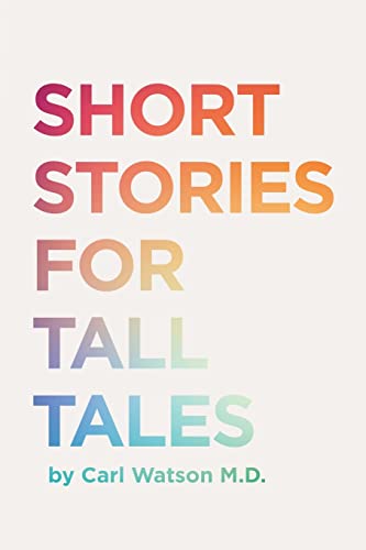 Stock image for Short Stories For Tall Tales for sale by GreatBookPrices