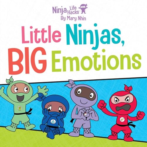 Imagen de archivo de Ninja Life Hacks: Little Ninjas, BIG Emotions [Board book] Nhin, Mary a la venta por Lakeside Books