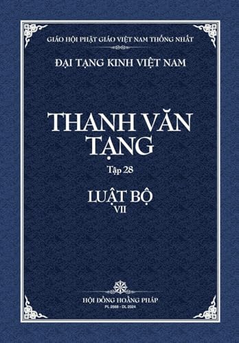 Beispielbild fr Thanh Van Tang. Tap 28: Luat Ngu Phan, Quyen 2 Bia Mem (Dai Tang Kinh Viet Nam) (Vietnamese Edition) zum Verkauf von Ria Christie Collections