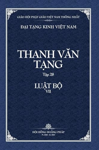 Beispielbild fr Thanh Van Tang, Tap 28: Luat Ngu Phan, Quyen 2 Bia Cung (Dai Tang Kinh Viet Nam) (Vietnamese Edition) zum Verkauf von Ria Christie Collections