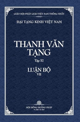 Stock image for Thanh Van Tang, Tap 32: A-Ti-Dat-Ma Thi Thiet -, Gioi Than Tuc Luan; Cau-Xa That Nghia So Bia Cung for sale by GreatBookPricesUK