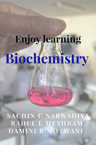 Stock image for Enjoy learning Biochemistry for sale by Chiron Media