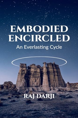 9798886671148: Embodied Encircled - An Everlasting Cycle