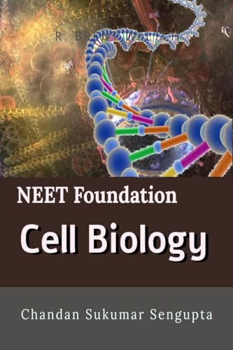 Immagine dell'editore per NEET Foundation Cell Biology: Workbook and Activity Sheets for Students of High School venduto da California Books