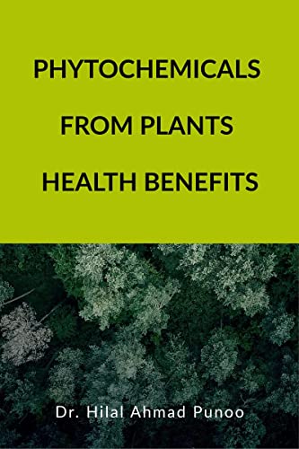 9798886678543: Phytochemicals from Plants Health Benefits