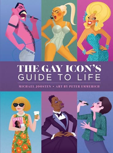Stock image for The Gay Icon's Guide to Life [Hardcover] Joosten, Michael for sale by Lakeside Books