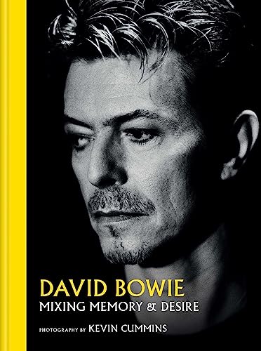 Beispielbild fr David Bowie: Mixing Memory & Desire [Hardcover] Cummins, Kevin zum Verkauf von Lakeside Books