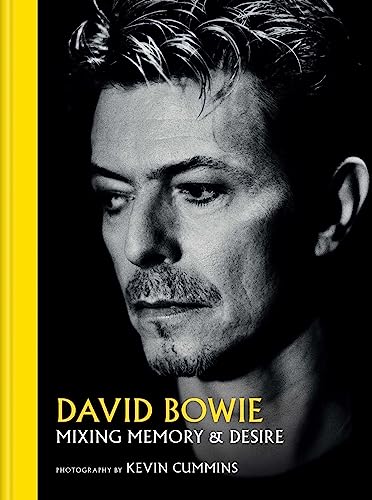 Imagen de archivo de David Bowie: Mixing Memory & Desire [Hardcover] Cummins, Kevin a la venta por Lakeside Books