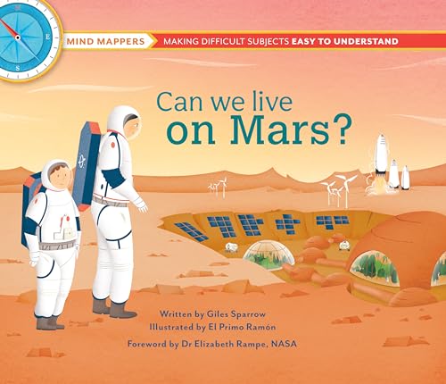 Immagine dell'editore per Can We Live on Mars?: Mind Mappers?making difficult subjects easy to understand venduto da California Books