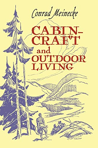 Stock image for Cabin Craft and Outdoor Living for sale by GreatBookPrices