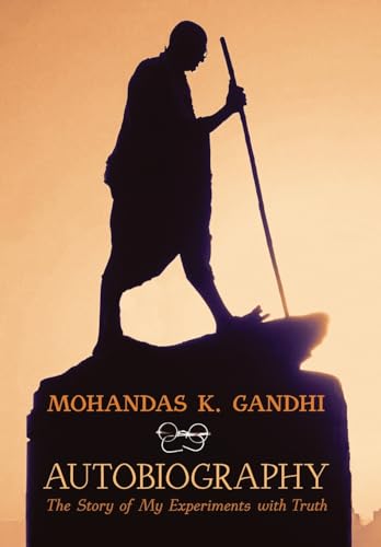 Immagine dell'editore per Mohandas K. Gandhi, Autobiography: The Story of My Experiments with Truth venduto da California Books
