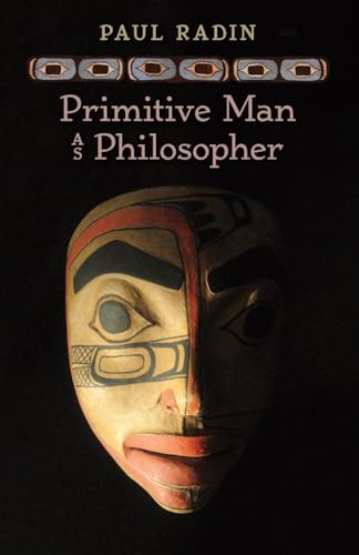 Imagen de archivo de Primitive Man as Philosopher (Paperback) a la venta por Grand Eagle Retail