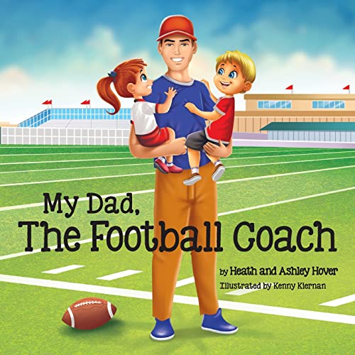 Stock image for My Dad, The Football Coach for sale by GreatBookPrices