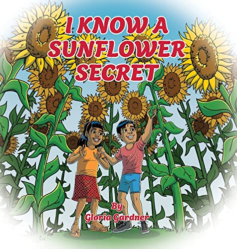 9798886791334: I Know a Sunflower Secret