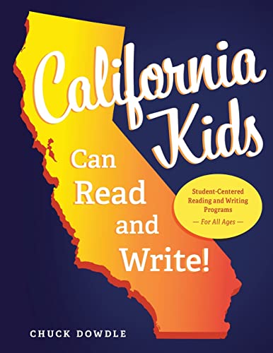 Stock image for California Kids Can Read and Write! for sale by PBShop.store US