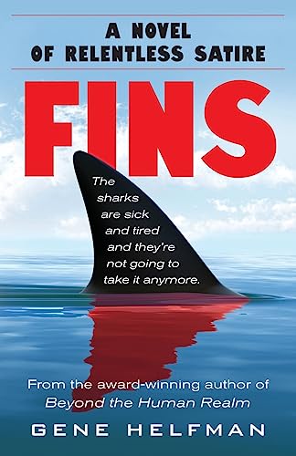 Stock image for Fins: A Novel of Relentless Satire for sale by GreatBookPrices