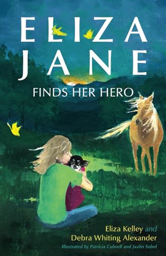 Stock image for Eliza Jane Finds Her Hero for sale by California Books