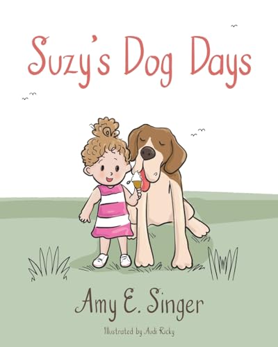 Imagen de archivo de Suzy?s Dog Days a la venta por California Books