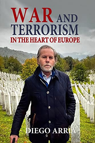 Beispielbild fr War and Terrorism in the Heart of Europe zum Verkauf von PBShop.store US