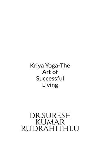 Immagine dell'editore per Kriya Yoga-The Art of Successful Living venduto da California Books
