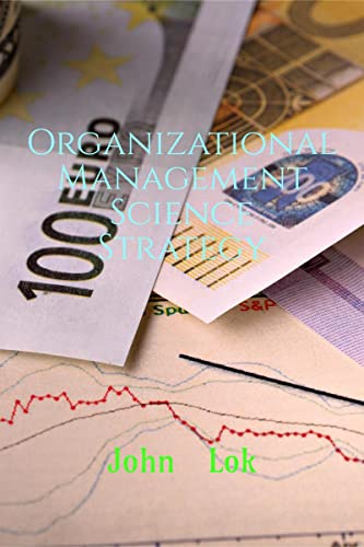 Beispielbild fr Organizational Management Science Strategy zum Verkauf von Chiron Media
