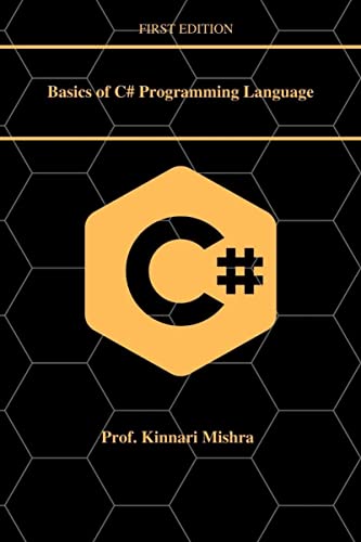 9798886843583: Basics of C#.Net Programming Language