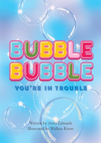 Beispielbild fr Bubble Bubble You're In Trouble zum Verkauf von GreatBookPrices