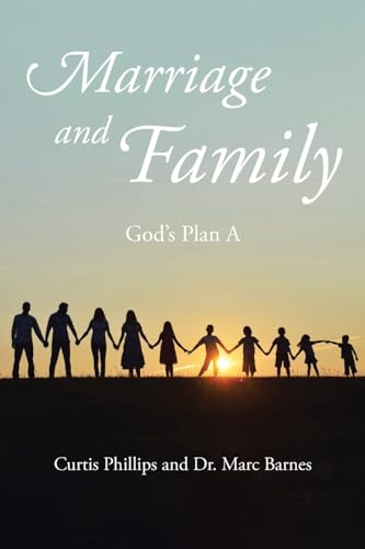 Stock image for Marriage and Family: God's Plan A for sale by California Books