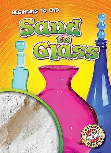 Beispielbild fr Sand to Glass zum Verkauf von Blackwell's