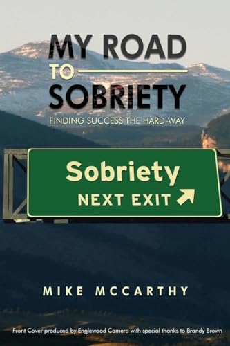 Stock image for My Road to Sobriety for sale by California Books